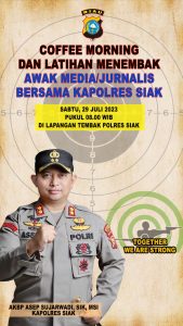 Luar biasa !!! Kapolres Siak AKBP Asep Sujarwadi Barusan satu Minggu Menjabat Ajak Media/ Jurnalis Untuk Coffe Morning Latihan Menembak Bersama