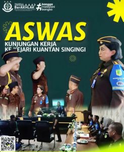 ASWAS Kejati Riau Melakukan INSPEKSI Pemantauan Di Kejaksaan Negeri Keuangan Singingi