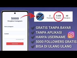 3 Cara Menambah 5000 Followers Gratis Instagram Tanpa Password