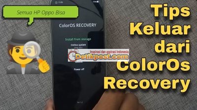 4 Cara Keluar dari ColorOS Recovery Tanpa Menghapus Data