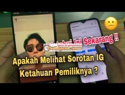 Apakah Melihat Sorotan IG Diketahui Pemiliknya / Orang lain?