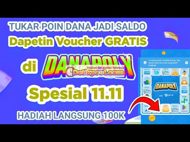 Cara Tukar DANA Poin Jadi Saldo DANA Cair Rp100.000 melalui Danapoly