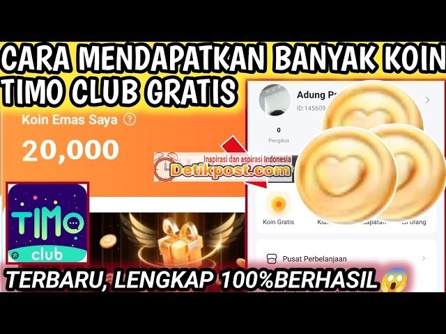 4 Cara Mendapatkan Koin Emas Timo Club Gratis