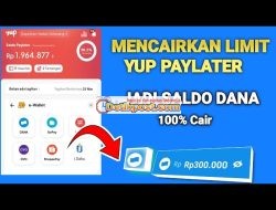 8 Cara Mencairkan Yup Paylater ke Dana 1 Menit Cair