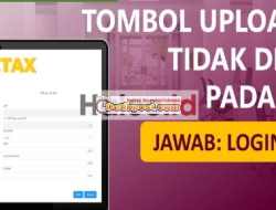 Kenapa Tidak Ada Tombol Submit dan Upload Faktur di Coretax? Ini Solusinya