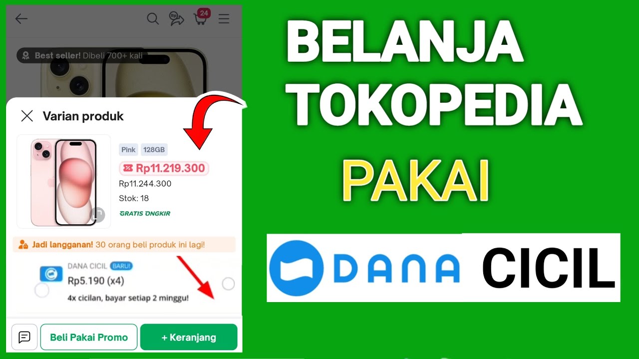 Cara Belanja di Tokopedia Pakai Cicilan Dana Cicil, Praktis dan Mudah!