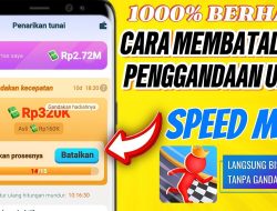 2 Cara Membatalkan Penggandaan Uang di Speed Man Terbaru Agar Cair