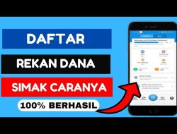 Rekan Dana itu Apa? Simak Cara Daftar Rekan Dana dan Buat Nama Usaha