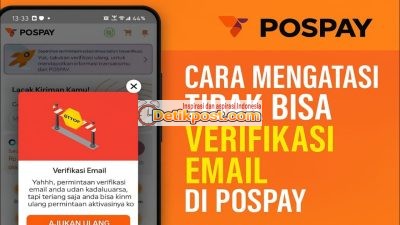 Cara Mengatasi Tidak Bisa Verifikasi Email di Pospay Terbaru 2025