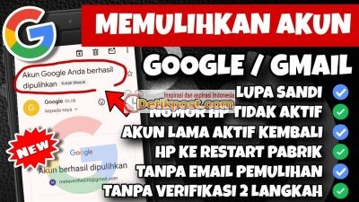 7 Cara Memulihkan Akun Google yang Lupa Sandi & Nomor HP Hilang Terbaru 2025