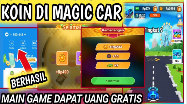 Cara Mendapatkan Banyak Koin di Magic Car Agar Bisa Langsung Ditarik ke DANA