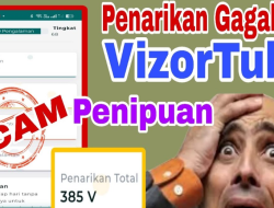 Penarikan VizorTube Gagal! Apakah SCAM Penipuan? Cek Disini