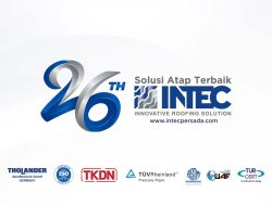 Rayakan 26 Tahun, PT Intec Persada Perkuat Posisi sebagai Solusi Atap Fiber Tahan Korosi di Indonesia
