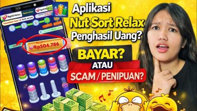 Nut Sort Relax Aplikasi Penghasil Uang Atau Penipuan